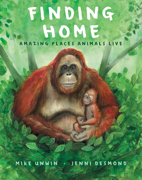 Boek FINDING HOME AMAZING PLACES ANIMALS LI UNWIN MIKE