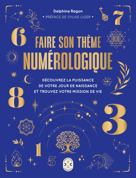 Knjiga Faire son thème numérologique Delphine Ragon