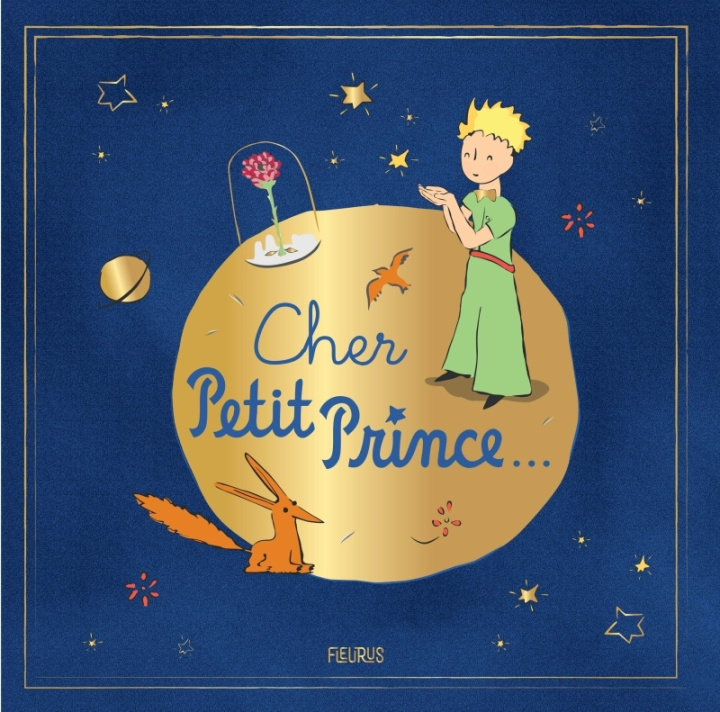 Book Cher Petit Prince D'après Antoine de Saint-Exupéry