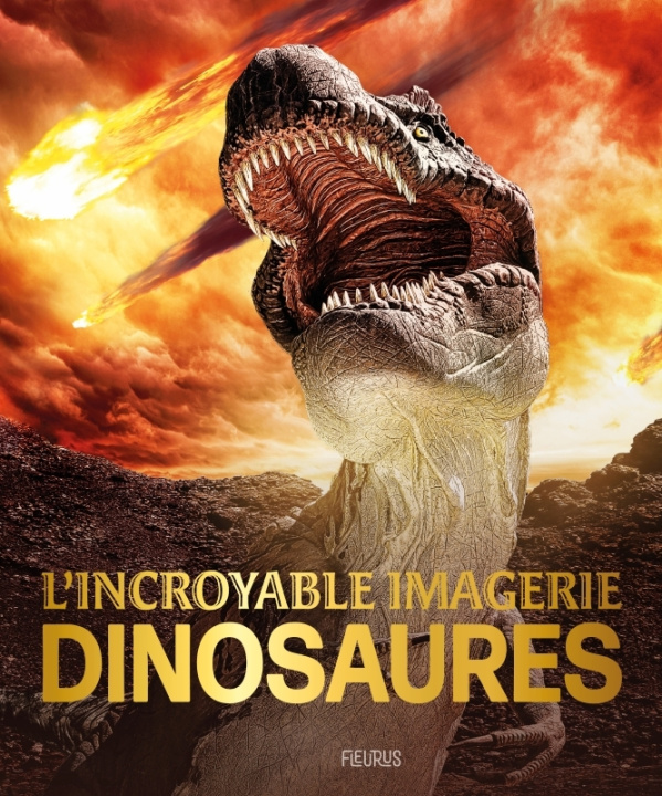Knjiga L incroyable imagerie dinosaures Lisa  Regan