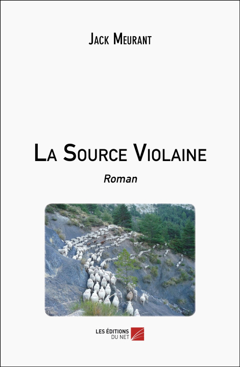 Knjiga La Source Violaine Jack Meurant