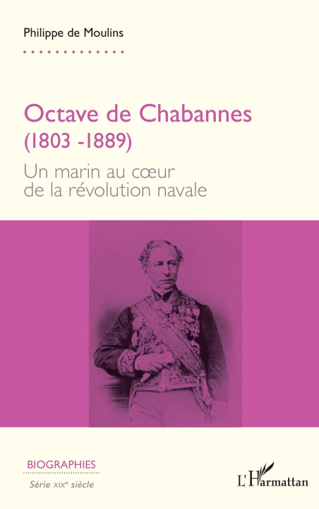 Knjiga Octave de Chabannes (1803 -1889) de Moulins