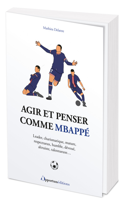 Kniha Agir et penser comme Mbappe Delattre