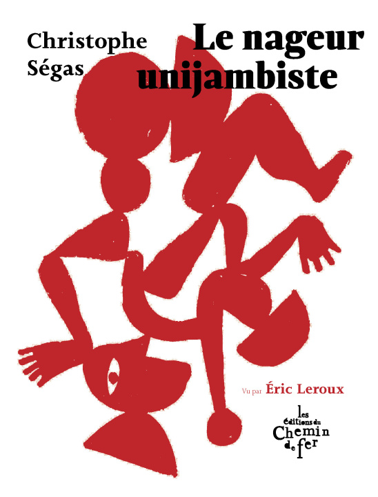 Knjiga Le nageur unijambiste Christophe Ségas