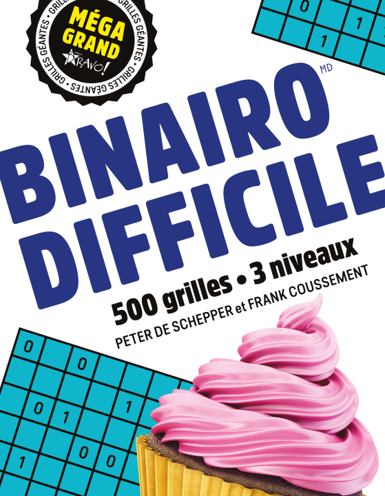 Knjiga Méga grand - Binairo difficile de Schepper et  Coussement