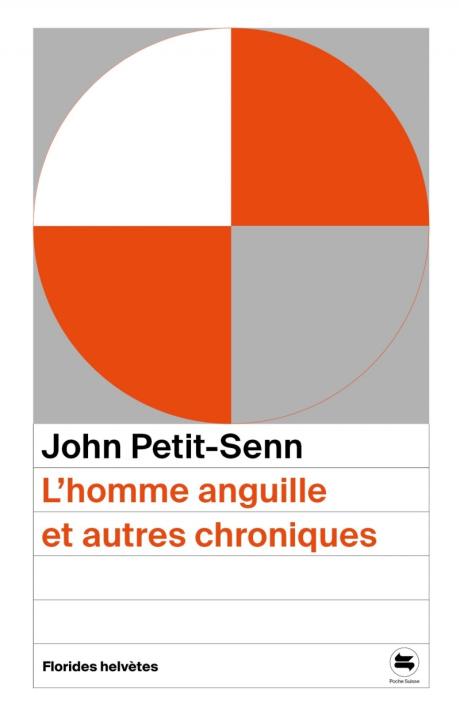 Kniha L'homme anguille et autres chroniques John PETIT-SENN