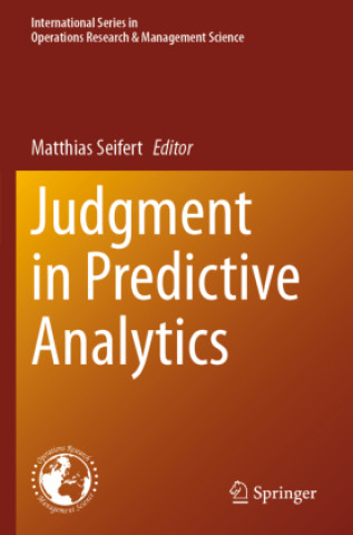 Knjiga Judgment in Predictive Analytics Matthias Seifert