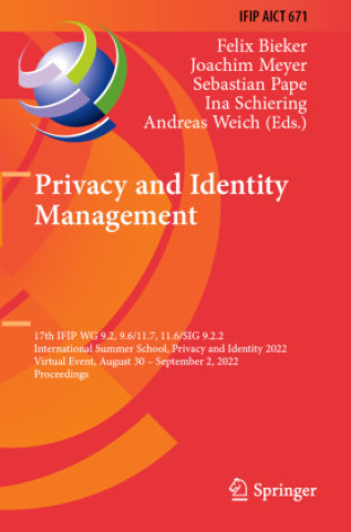 Knjiga Privacy and Identity Management Felix Bieker