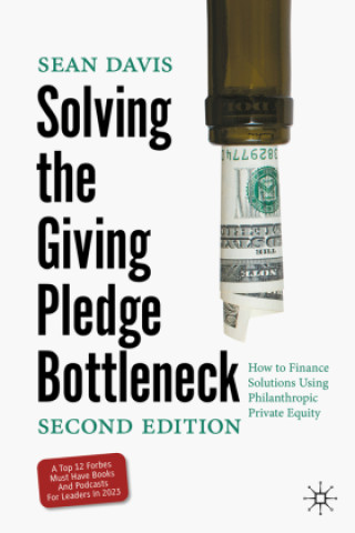 Kniha Solving the Giving Pledge Bottleneck Sean Davis