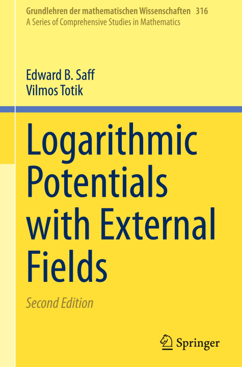 Knjiga Logarithmic Potentials with External Fields Edward B. Saff