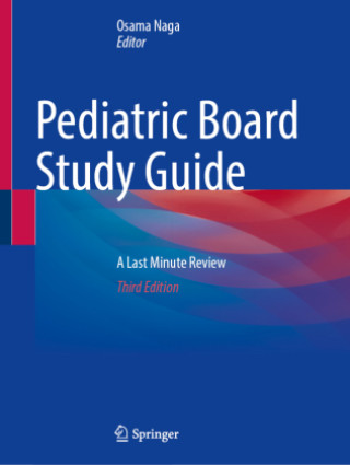 Knjiga Pediatric Board Study Guide Osama Naga