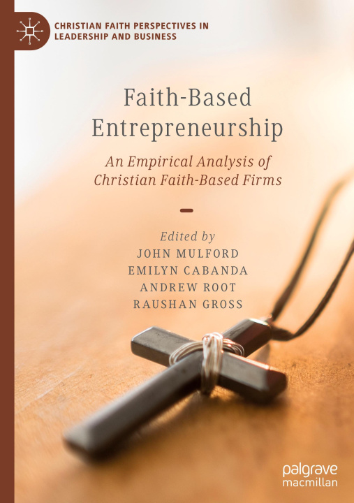 Book Faith-Based Entrepreneurship John E. Mulford