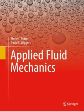 Kniha Applied Fluid Mechanics Merle C. Potter