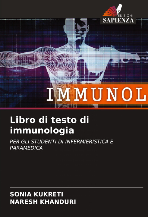 Knjiga Libro di testo di immunologia Sonia Kukreti