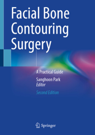 Knjiga Facial Bone Contouring Surgery Sanghoon Park