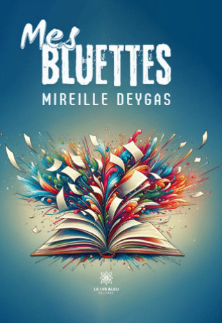 Knjiga Mes bluettes Deygas