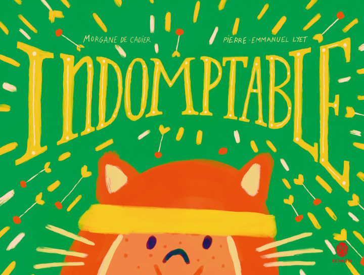 Kniha Indomptable Morgane DE CADIER