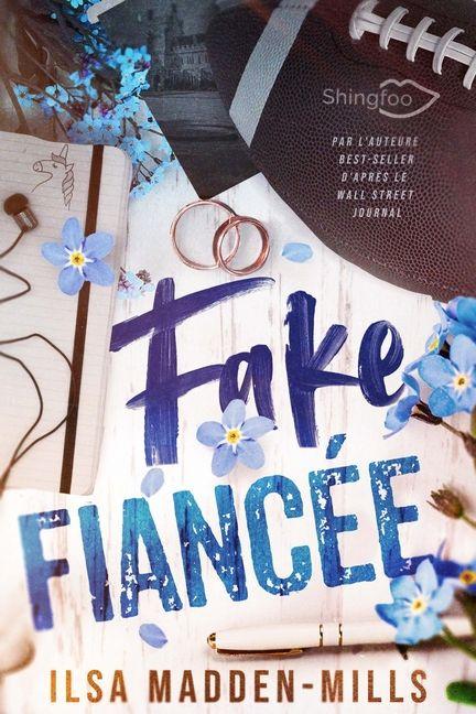 Knjiga Fake Fiancée Ilsa Madden-Mills