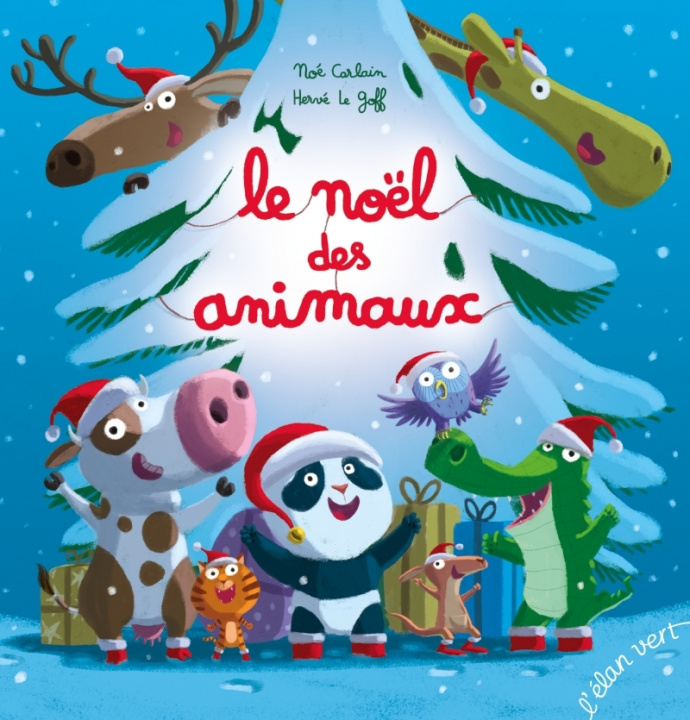 Libro Le Noël des animaux Noé CARLAIN