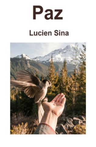 Knjiga Paz Lucien Sina