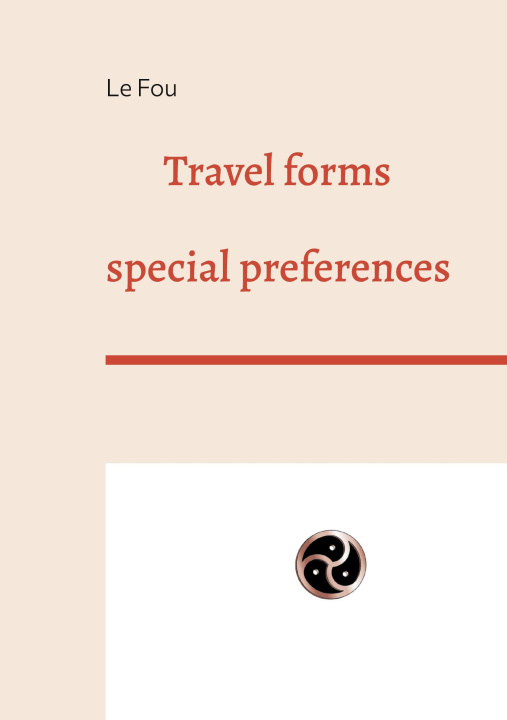 Knjiga Travel forms Le Fou