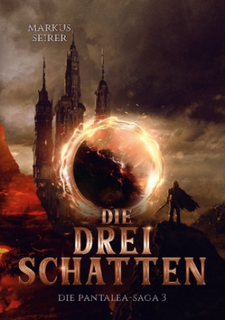 Knjiga Die drei Schatten Markus Seirer