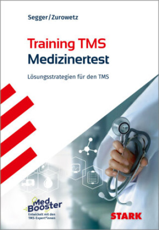 Buch STARK Training TMS 2024 - Der Medizinertest Felix Segger