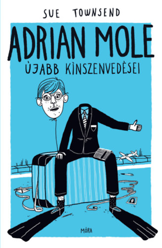 Knjiga Adrian Mole újabb kínszenvedései Sue Townsend