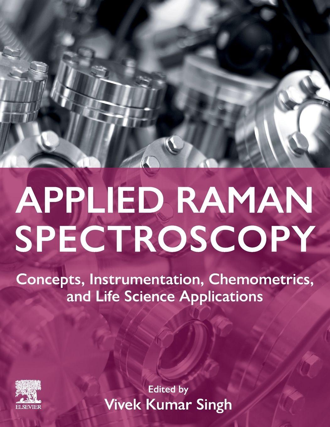 Book Applied Raman Spectroscopy Vivek Kumar Singh