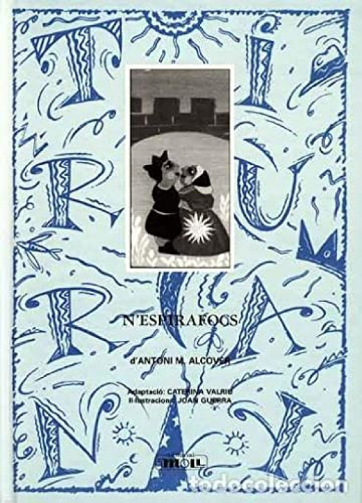 Carte N'ESPIRAFOCS A.M ALCOVER -AD.C.VALRIU
