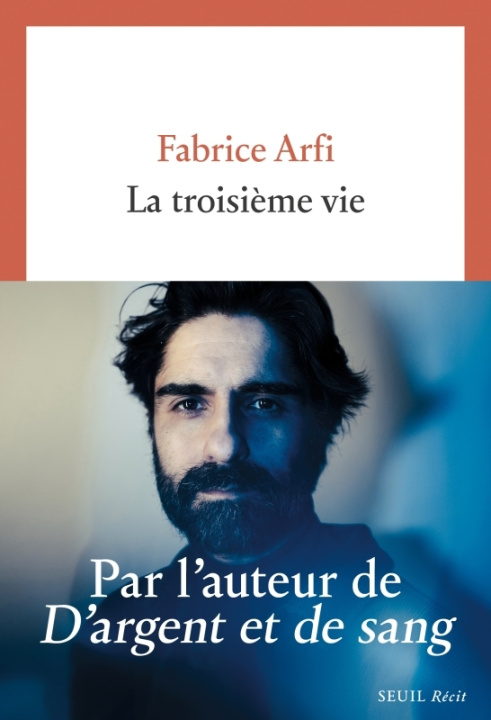Buch La Troisième Vie Fabrice Arfi