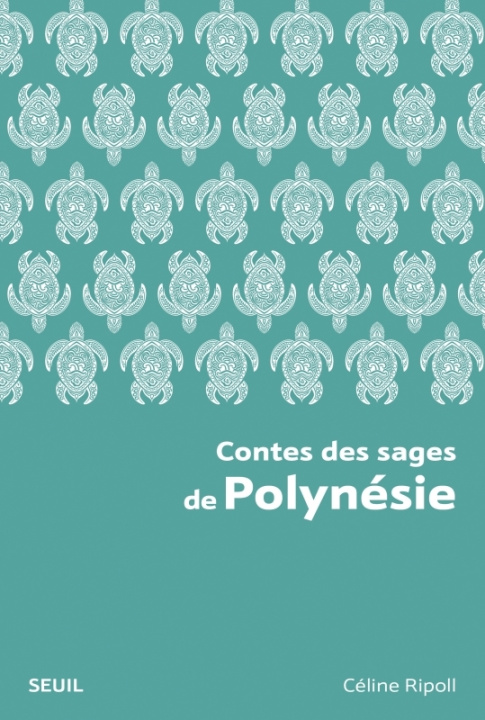 Knjiga Contes des sages de Polynésie Céline Ripoll