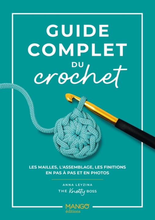 Carte Guide complet du crochet Anna Leyzina