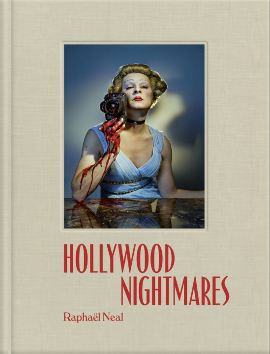 Buch Hollywood Nightmares Raphaël NEAL