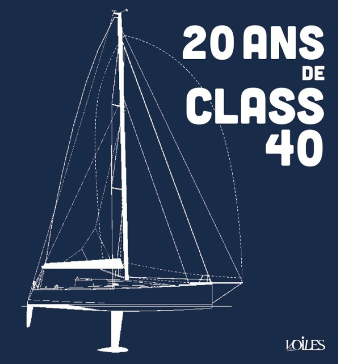 Buch 20 ans de Class 40 