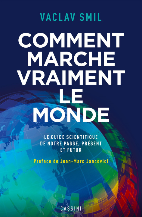 Kniha Comment marche vraiment le monde Smil