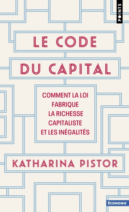 Kniha Code du capital (Le) Katharina Pistor