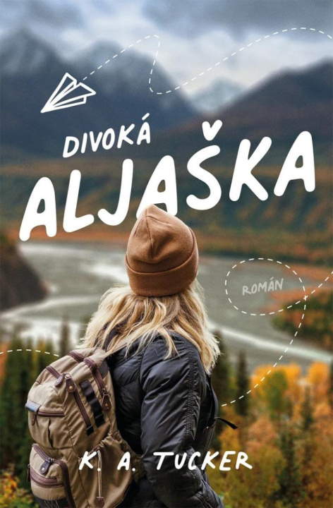 Buch Divoká Aljaška K.A. Tucker