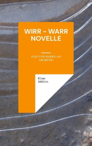 Knjiga Wirr - Warr Novelle Klaus Mühlen