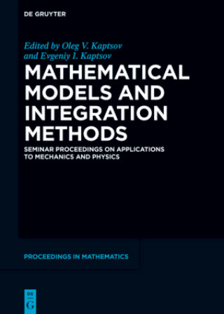 Knjiga Mathematical Models and Integration Methods Oleg V. Kaptsov