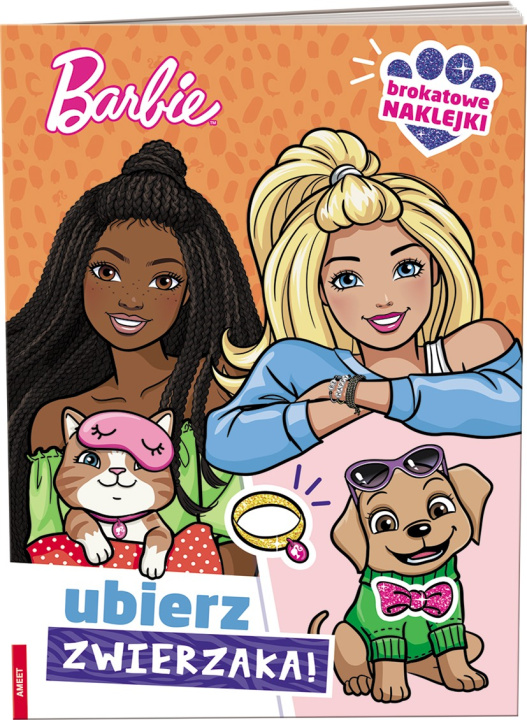 Książka Barbie. Ubierz Zwierzaka! 