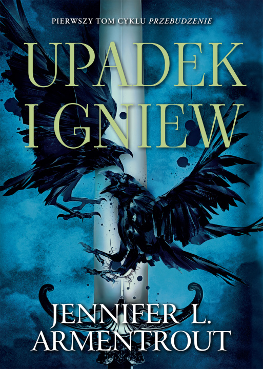 Książka Upadek i gniew Jennifer L. Armentrout