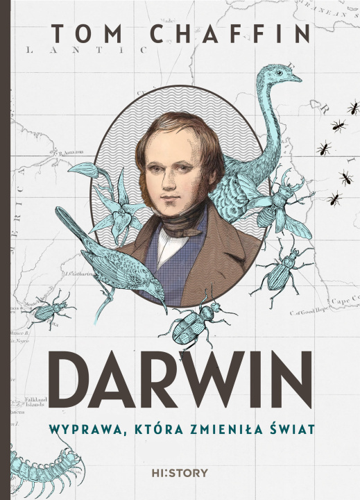 Livre Darwin. Wyprawa, która zmieniła świat Tom Chaffin