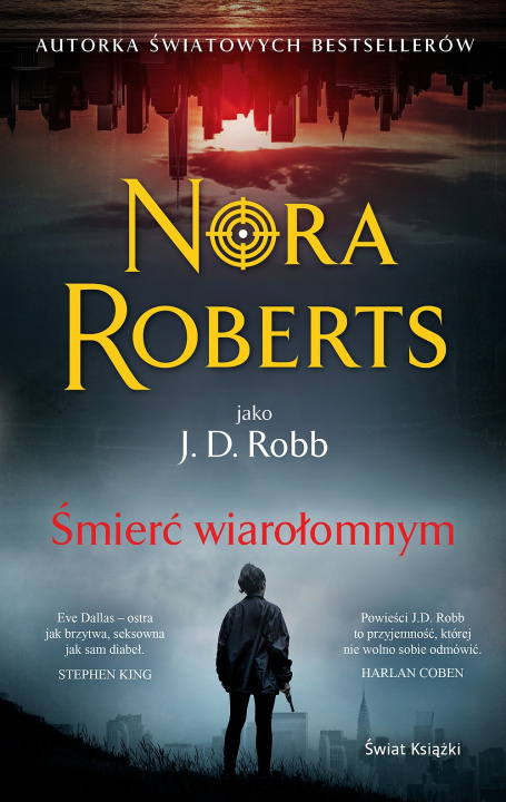 Knjiga Śmierć wiarołomnym Nora Roberts
