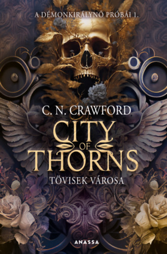 Βιβλίο City of Thorns - Tövisek városa C. N. Crawford