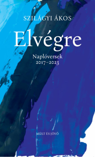 Livro Elvégre Szilágyi Ákos