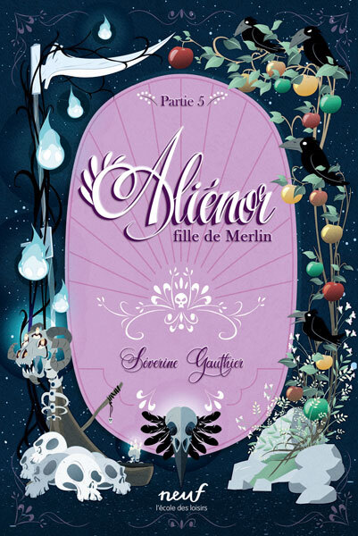 Knjiga Alienor fille de Merlin - Partie 5  Avalon Gauthier Séverine