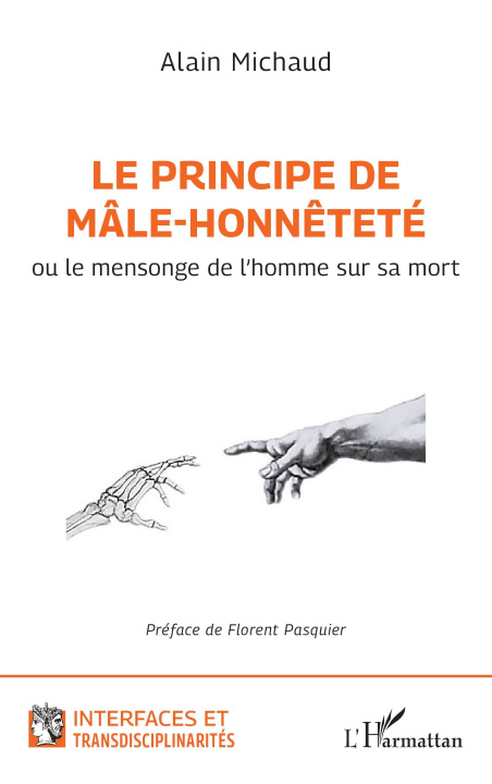 Knjiga Le principe de mâle-honnêteté Michaud