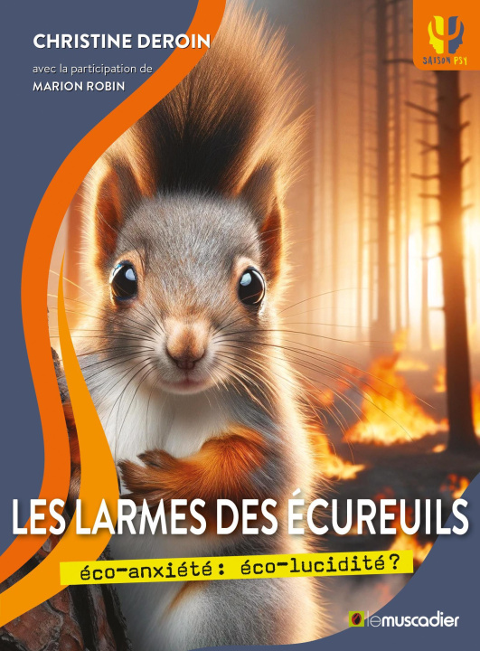 Boek Les larmes des écureuils Deroin
