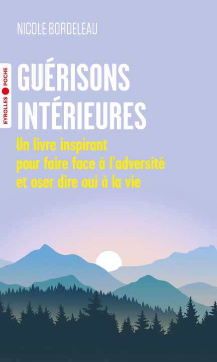 Buch Guérisons intérieures Bordeleau